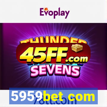 5959bet com